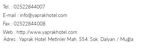 Yaprak Hotel telefon numaralar, faks, e-mail, posta adresi ve iletiim bilgileri